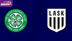 Soi Kèo Celtic Vs LASK Linz, 2h00, 20/8, Playoff C1 Lượt Đi