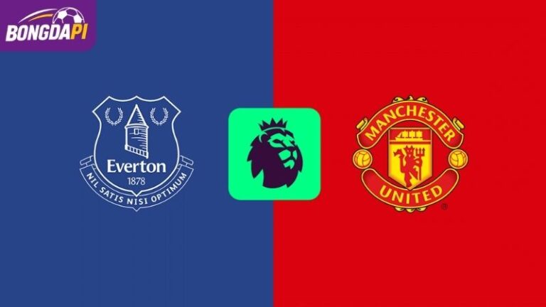 Soi Kèo Everton Vs Man Utd, 20h00, 06/09, Ngoại Hạng Anh