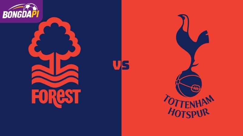 Soi Kèo Nottingham Forest Vs Tottenham, 21h00, 05/09, EPL