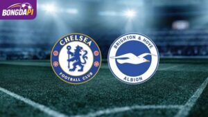 Soi Kèo Chelsea Vs Brighton, 20h00, 30/8, Ngoại Hạng Anh